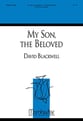 My Son the Beloved SATB choral sheet music cover